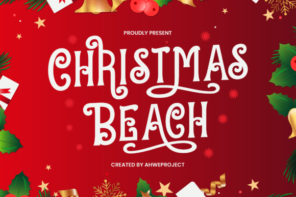 Christmas Beach: A Festive Display Font for Digital Branding
