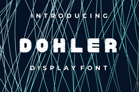Dohler Display Font for Handmade Creators