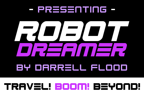 Robot Dreamer: A Display Font That Sparks Editorial Imagination