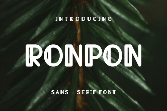 Ronpon: A Display Font That Commands Attention—Without Shouting