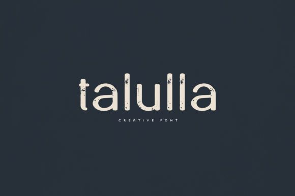 Talulla: A Display Font That Breathes Quiet Confidence